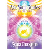 Ask Your Guides Oracle Cards by Sonia Choquette