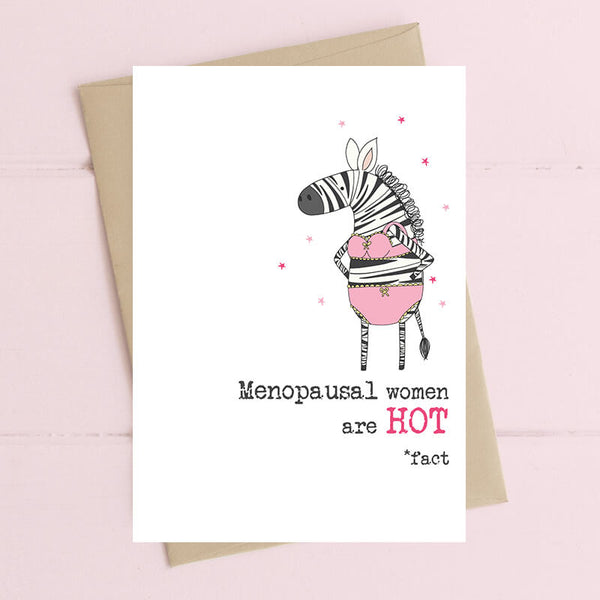 Menopausal Hot Greeting Card