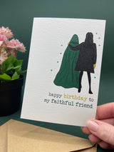 Traitors Faithful Friend Greeting Card