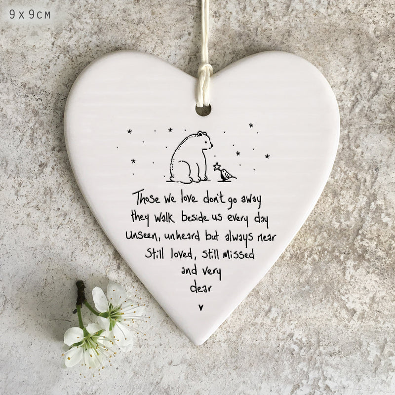 East of India Porcelain Wobbly Round Heart - Those We Love Don't Go Away