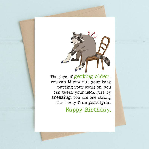 Joys of Getting Older Greeting Card