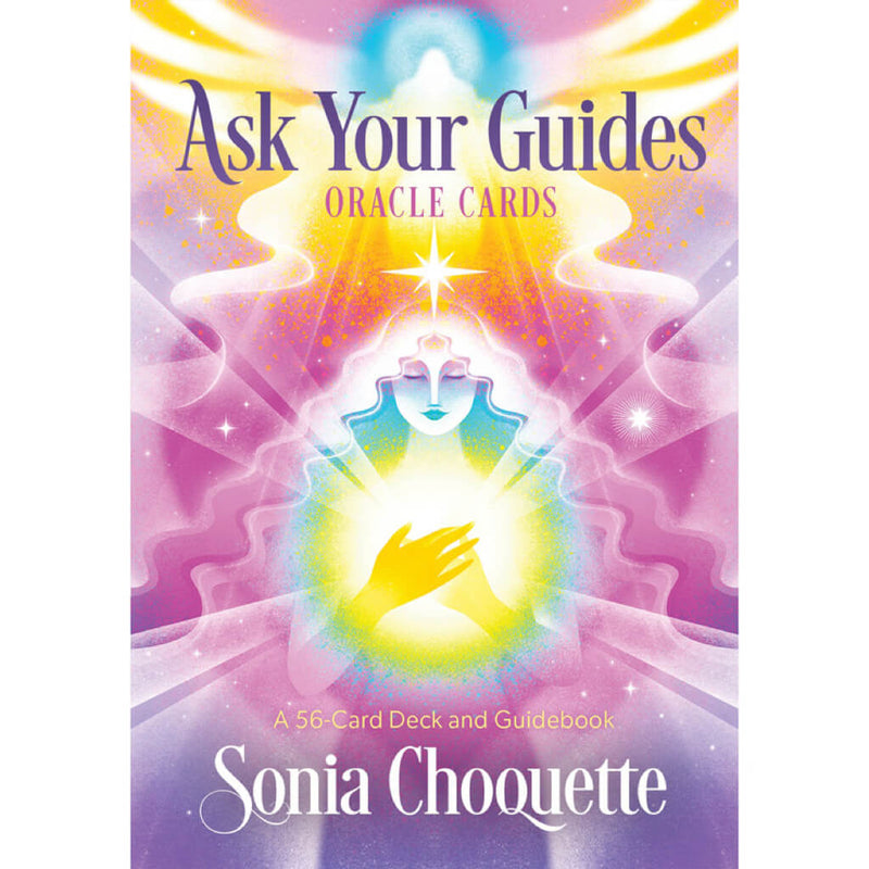 Ask Your Guides Oracle Cards by Sonia Choquette