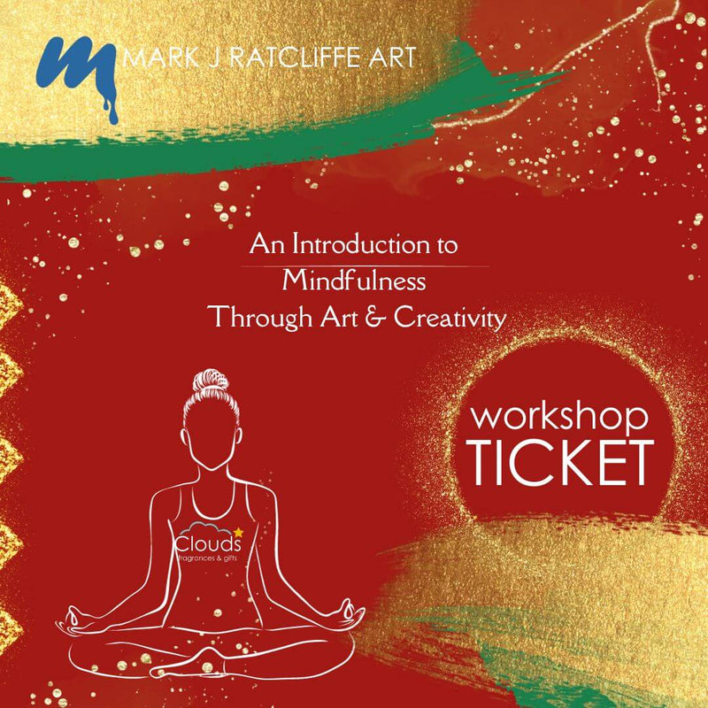 Mindfulness Through Art & Creativity Workshop e-ticket (December 2023)
