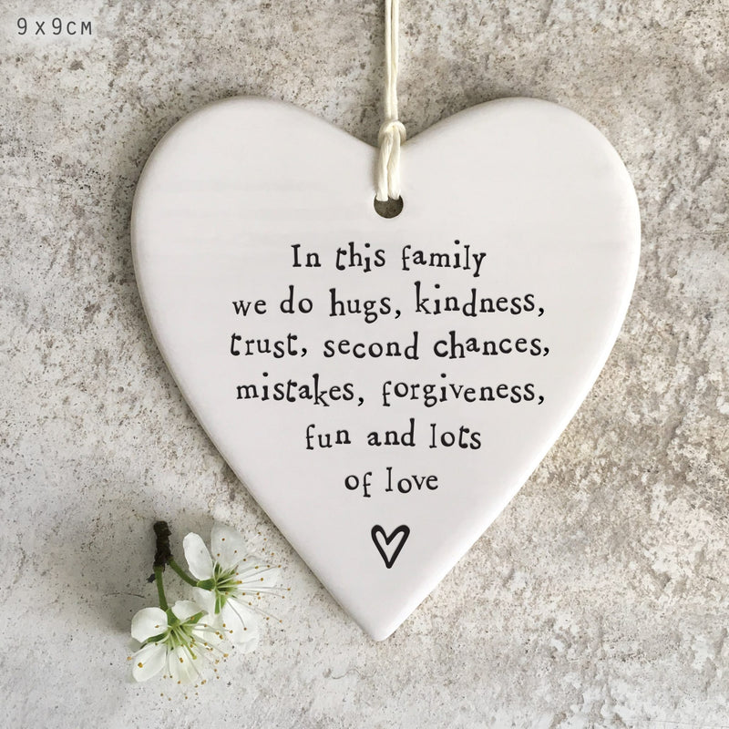 East of India Porcelain Hanging Heart - In This Family