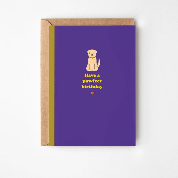 Have a Pawfect Birthday Greeting Card
