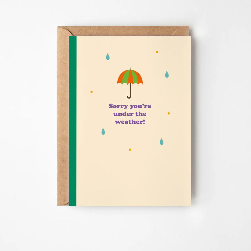 Sorry You're Under The Weather Greeting Card