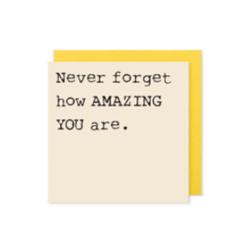 Never Forget Mini Positivity Card