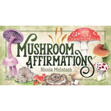 Mushroom Affirmations Mini Cards