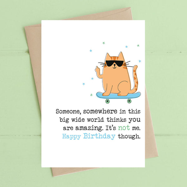 Someone Thinks You Are Amazing Greeting Card