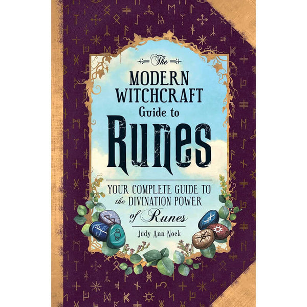 The Modern Witchcraft Guide to Runes