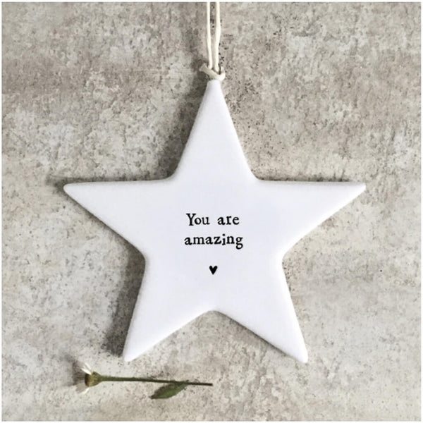 East of India Porcelain Hanging Star - You Are Amazing