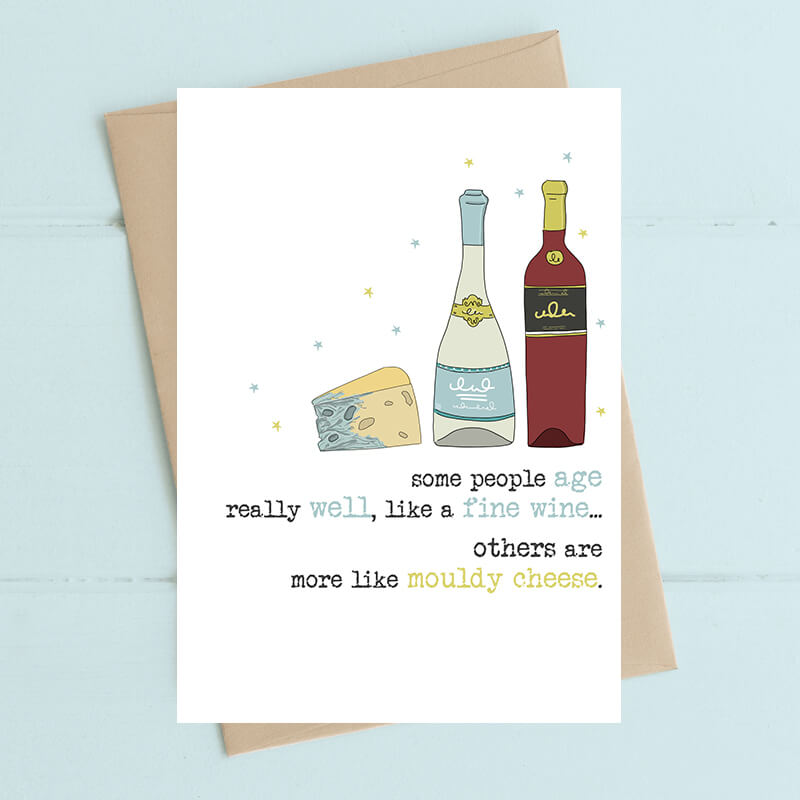 Fine Wine & Mouldy Cheese Greeting Card