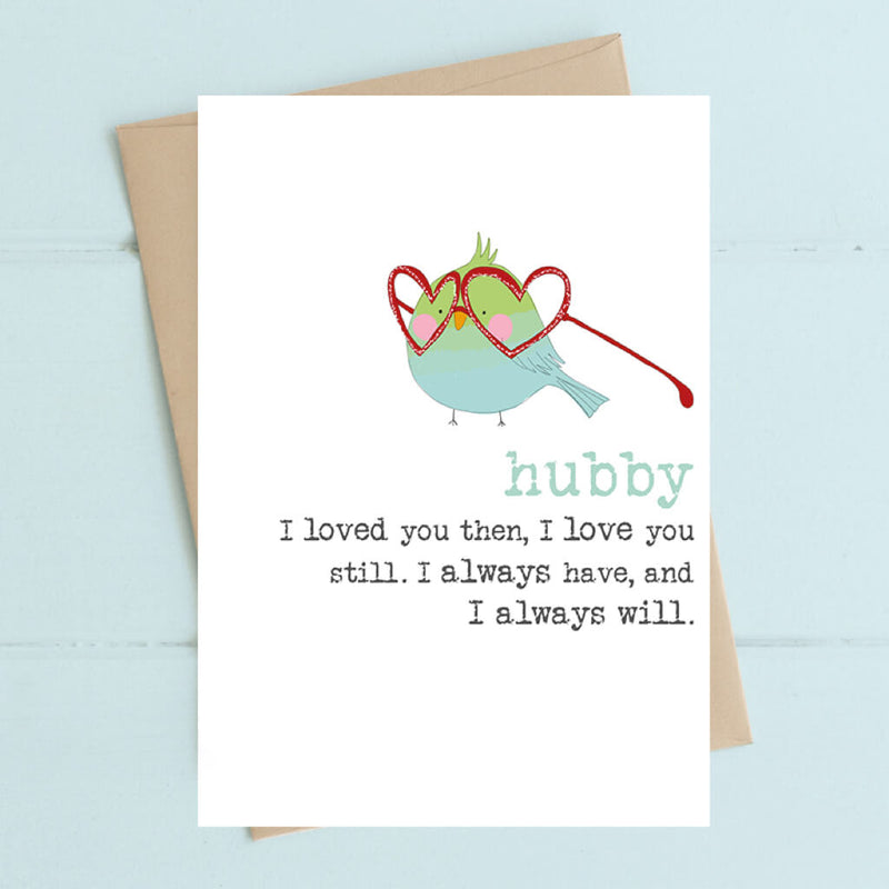 Hubby Love You Still Greeting Card