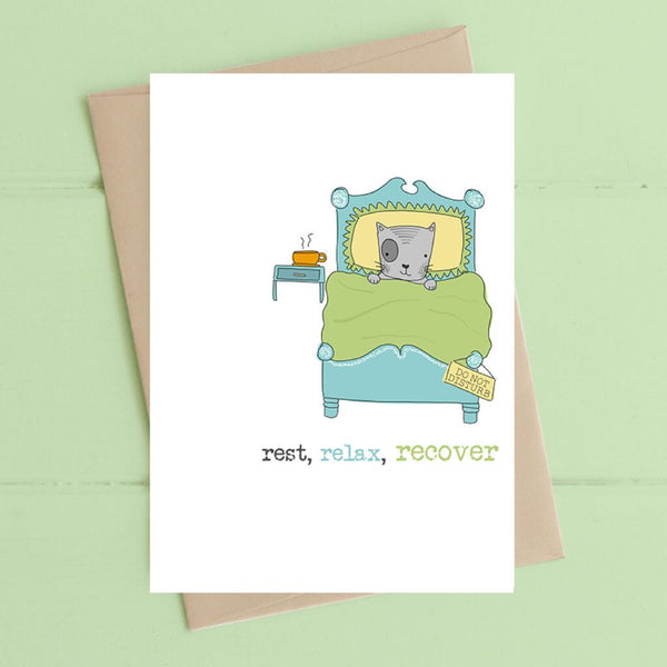 Rest, Relax, Recover Greeting Card