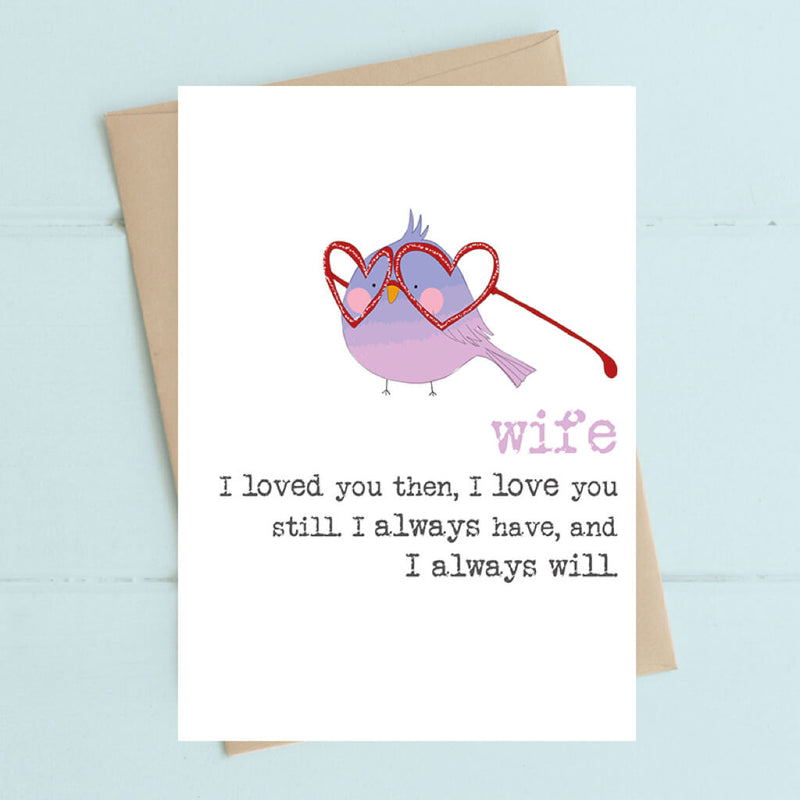 Wife Love You Still Greeting Card