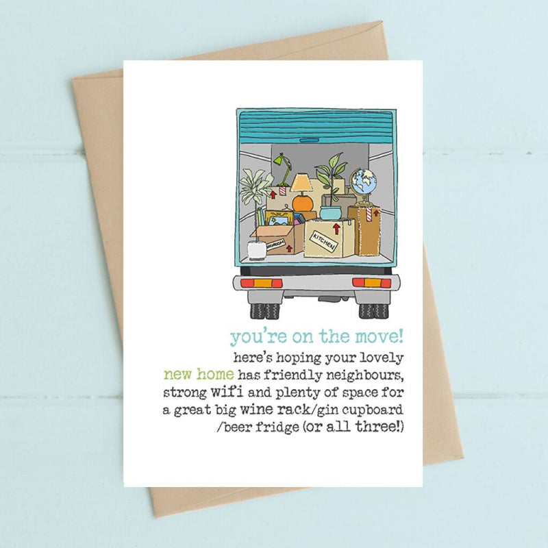 You're On The Move Greeting Card